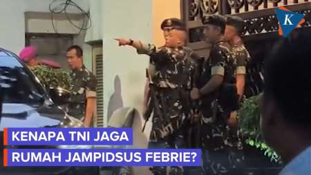 TNI Jelaskan Alasan Prajuritnya Jaga Rumah Jampidsus Febrie Ardiansyah