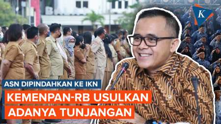 ASN yang Dipindahkan ke IKN Diusulkan Dapat Tunjangan