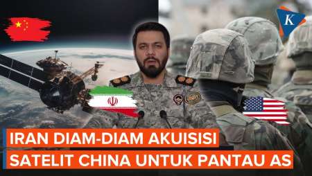 "Operasi Senyap" Iran Pakai Satelit Mata-mata China Pantau Pangkalan AS Di Timur Tengah