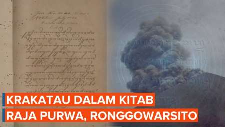 Jejak Erupsi Krakatau Menurut Catatan Kuno Jawa Kitab Raja Purwa