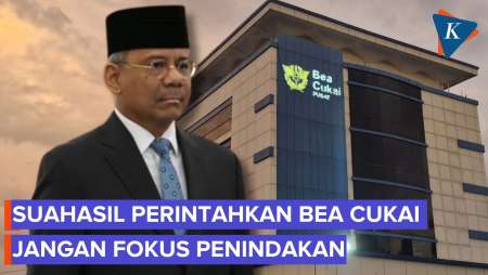 Suahasil Beri Perintah Ke Pejabat Bea Cukai: Jangan Hanya Menindak