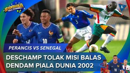 Jadwal Perancis Vs Senegal: Deschamps Tegaskan Bukan Ajang Balas Dendam
