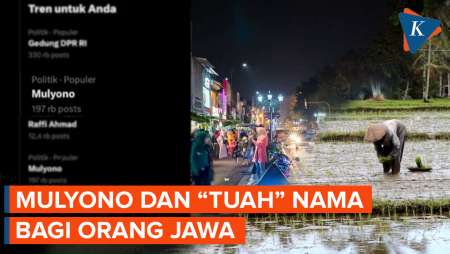 Ramai soal Mulyono: Nama Jawa, Makna, dan Primbon