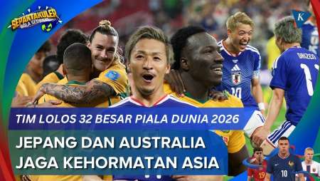 Daftar Tim Lolos 32 Besar Piala Dunia 2026: 19 Tim Melaju, Jepang-Australia Wakil Asia