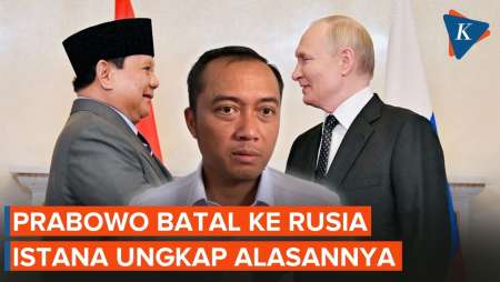 Istana Ungkap Alasan Prabowo Batal Ke Rusia, Fokus Urusan Dalam Negeri