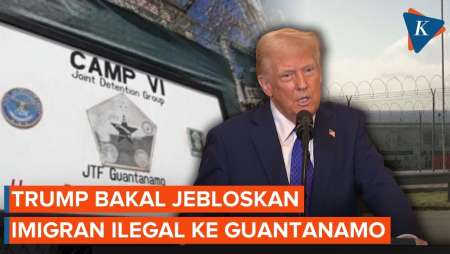 Trump Akan Jebloskan Imigran Ilegal Kriminal ke Penjara Guantanamo