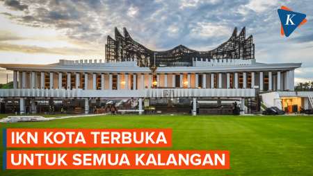 IKN Bukan Hanya Diperuntukkan bagi ASN