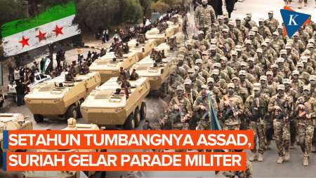 Suriah Gelar Parade Militer Terbesar, Rayakan Setahun Tumbangnya Bashar Al-Assad