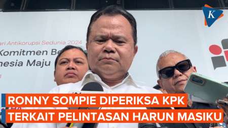 Ronny Sompie Ungkap Pelintasan Harun Masiku Terjadi Sebelum KPK Ajukan Pencegahan ke Luar Negeri