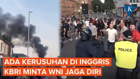  Kerusuhan Pecah di Inggris! WNI Diminta Waspada