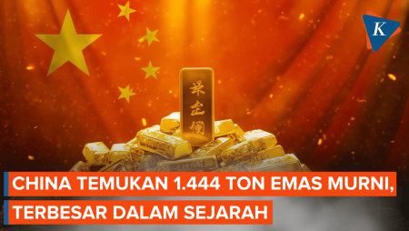 China Temukan 1.444 Ton Emas Murni, Berapa Nilainya?
