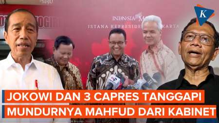 Mahfud MD Mundur, Ini Kata Jokowi, Anies, Prabowo, dan Ganjar