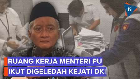 Menteri PU Akui Ruang Kerjanya Juga Digeledah Kejati DKI, Sejumlah Dokumen Dibawa
