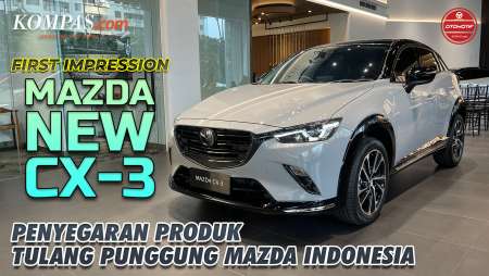 FIRST IMPRESSION | Mazda CX-3 2024 | Penyegaran SUV Tulang Punggung Mazda Indonesia