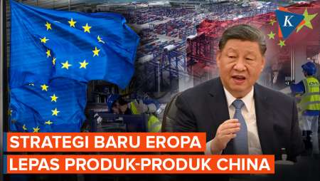 Utamakan Industri Lokal, Eropa Bangun Strategi Singkirkan Produk "Made In China"