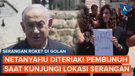 Netanyahu Diteriaki Pembunuh saat Kunjungi Dataran Tinggi Golan usai Serangan…