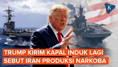 AS Kirim Kapal Induk Lagi Ke Timur Tengah, Trump Tuduh Iran Produksi Narkoba