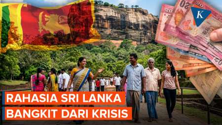 Dulu Bangkrut Total, Ini Cara Ajaib Sri Lanka Bangkit Kembali!