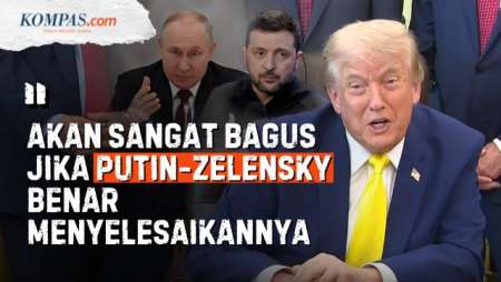 Reaksi Trump Setelah Zelensky Mau Ajak Putin Bertemu Bereskan Perang