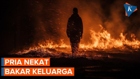 Pria di Cakung Nekat Bakar Istri dan Dua Anaknya