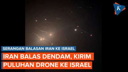 Iran Kirim Serangan Balasan ke Israel, Luncurkan Drone dan Rudal