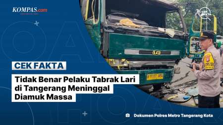 Tidak Benar Pelaku Tabrak Lari di Tangerang Meninggal Diamuk Massa