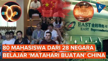 80 Mahasiswa Internasional Pelajari soal ‘Matahari Buatan’ China