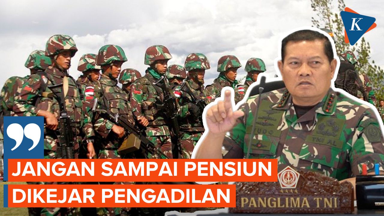 Panglima TNI Wanti-wanti Prajurit di Papua agar Tak Langgar HAM