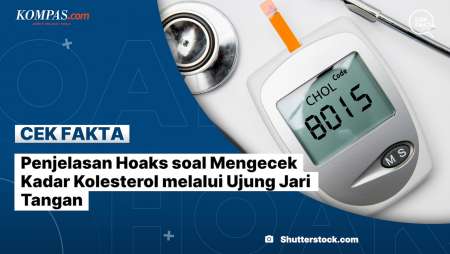 Penjelasan Hoaks soal Mengecek Kadar Kolesterol melalui Ujung Jari Tangan