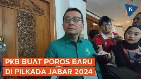 PKB Buat Poros Baru untuk Lawan Ridwan Kamil di Pilkada Jabar 2024