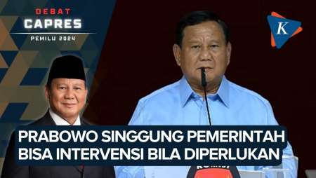 Prabowo: Pemerintah Bukan Hanya Regulator, Intervensi jika Perlu!