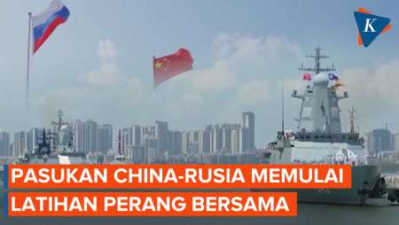 China-Rusia Gelar Latihan Perang Bersama, Ada Apa?