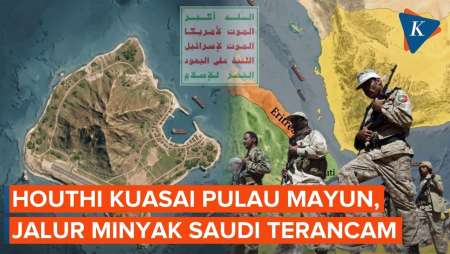 Houthi Rebut Pulau Mayun hingga 130 Km Pesisir Yaman, Jalur Minyak Saudi Terancam!