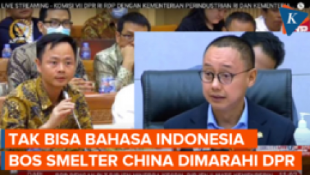 Komisi VII DPR Tegur Bos Smelter China karena Tak Bisa Bahasa Indonesia