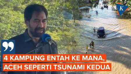 Tangis Gubernur Aceh Sebut Banjir Bak Tsunami Kedua, 4 Kampung Hilang