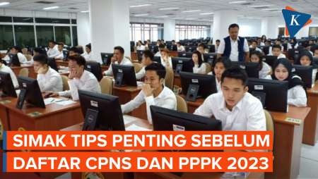 5 Hal yang Penting Diketahui Sebelum Daftar CPNS dan PPPK 2023