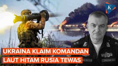 Ukraina Klaim Komandan Laut Hitam Rusia Tewas dalam Serangannya