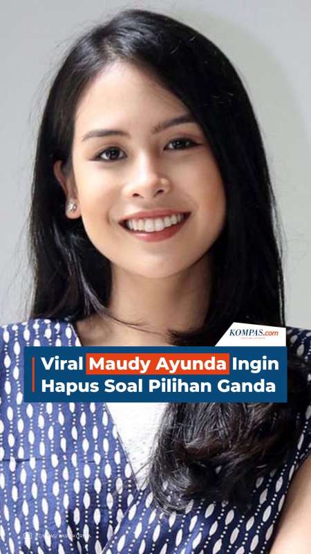 Viral Maudy Ayunda Ingin Hapus Soal Pilihan Ganda