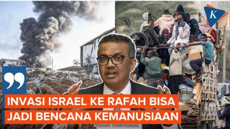 WHO Peringatkan Israel, Serangan ke Rafah Bisa Jadi Bencana Kemanusiaan