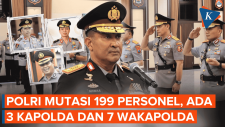 Polri Mutasi 199 Personel, Ada 3 Kapolda Dan 7 Wakapolda