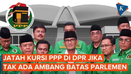Segini Perolehan Kursi PPP di DPR jika Tak Ada Ambang Batas Parlemen