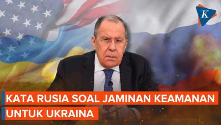 Respons Rusia soal Jaminan Keamanan untuk Ukraina
