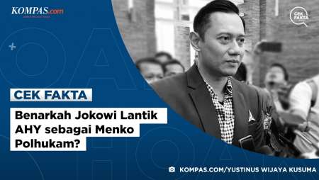 Benarkah Jokowi Lantik AHY sebagai Menko Polhukam?