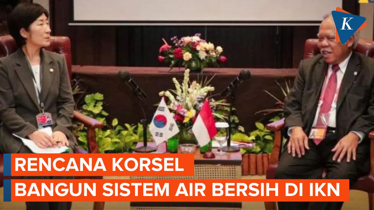 Menteri PUPR Apresiasi Rencana Korsel ikut Partisipasi Bangun Sistem Air Bersih di IKN