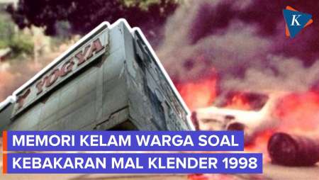Tragedi Mal Klender Mei 1998: Ratusan Orang Terbakar Hidup-hidup, Ingatan Kelam Masih Melekat