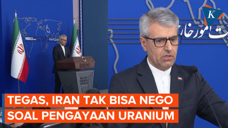 Iran Tegas soal Hak Pengayaan Uranium, Sebut Tak Bisa Dinegosiasikan