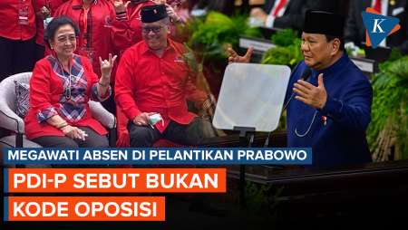 Megawati Tak Datang Pelantikan Prabowo, PDI-P Sebut Bukan Kode Oposisi