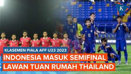 Klasemen Piala AFF U23 2023, Indonesia Lolos Semifinal Lawan Thailand