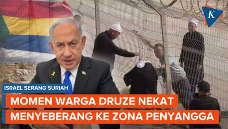 Israel Gempur Suriah, Warga Druze Nekat Tembus Perbatasan, Netanyahu Suruh Pulang