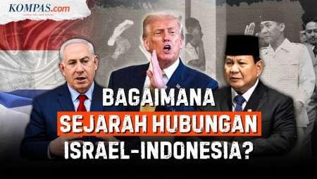 Trump "Ngebet" Normalisasi Indonesia-Israel, Bagaimana Sejarah Hubungan 2 Negara Ini?